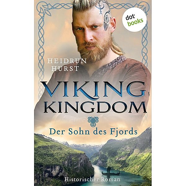 Viking Kingdom - Der Sohn des Fjords / Viking Kingdom Bd.2, Heidrun Hurst