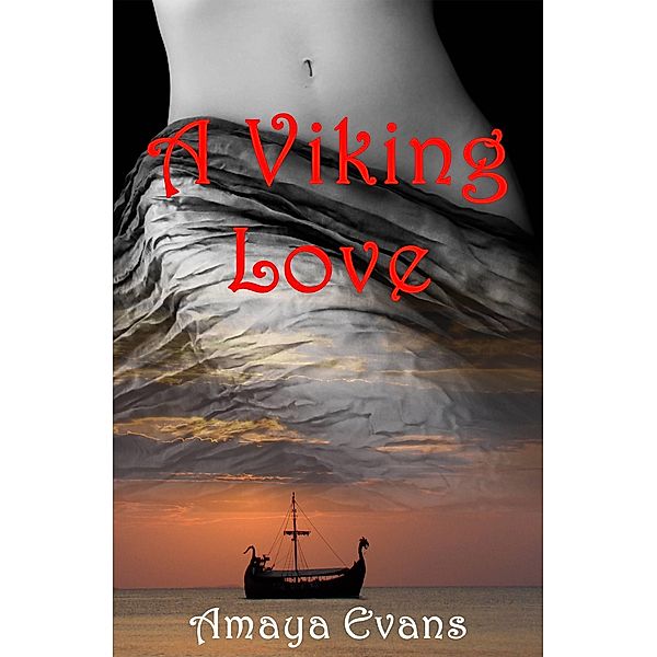 Viking Love / Amaya Evans, Amaya Evans