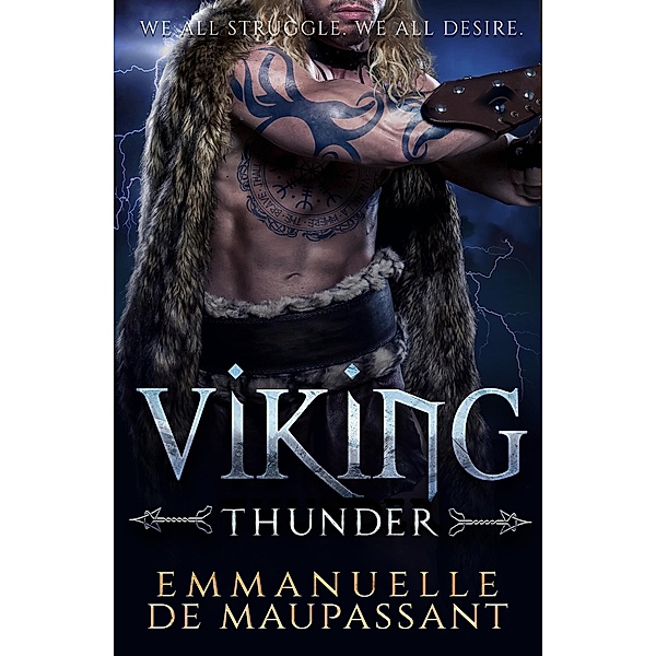 Viking Thunder (Viking Warriors : Craved Captured Claimed : dark romance, #1) / Viking Warriors : Craved Captured Claimed : dark romance, Emmanuelle de Maupassant