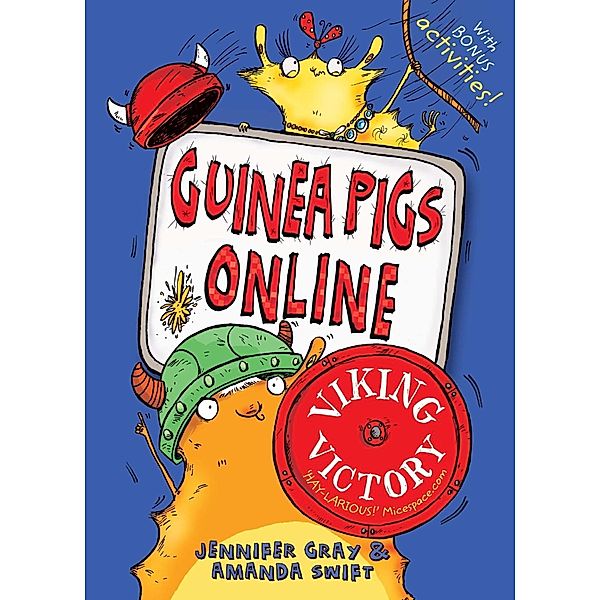 Viking Victory / Guinea Pigs Online Bd.4, Jennifer Gray, Amanda Swift