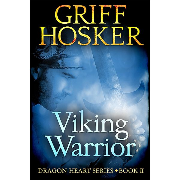 Viking Warrior, Griff Hosker