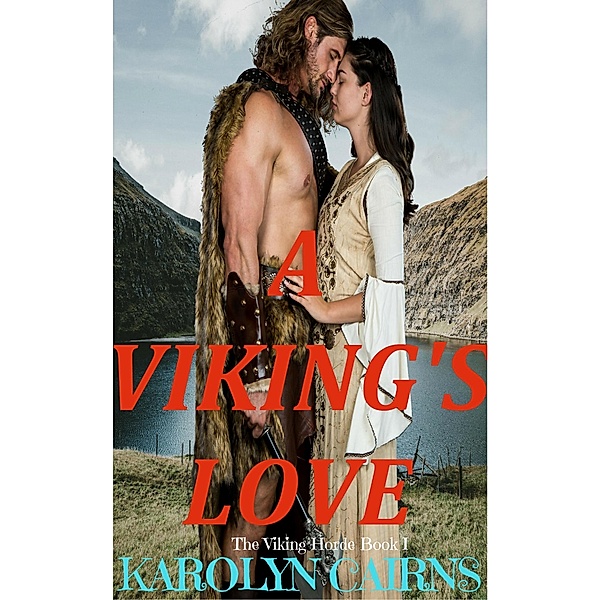 Viking's Love / Karolyn Cairns, Karolyn Cairns