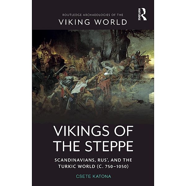Vikings of the Steppe, Csete Katona