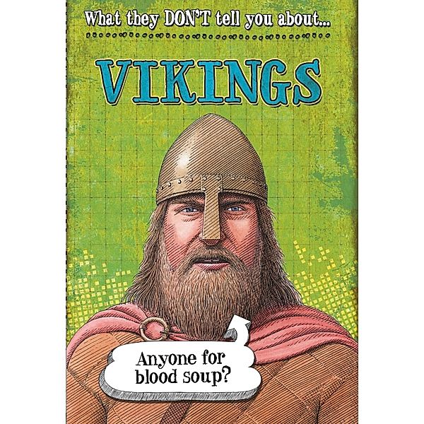 Vikings / What They Don't Tell You About Bd.30, Robert Fowke