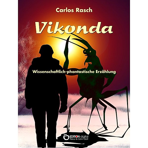 Vikonda, Carlos Rasch