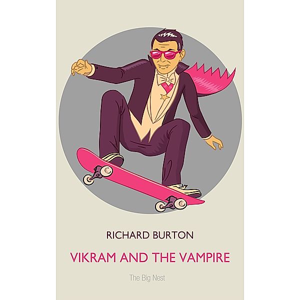 Vikram and the Vampire, Richard Burton