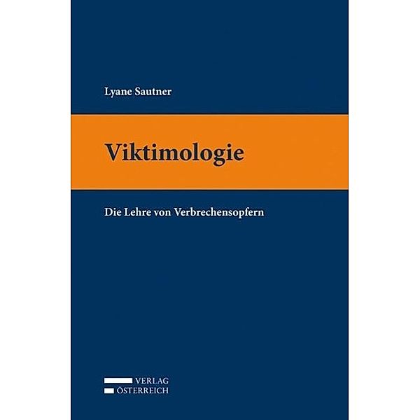 Viktimologie (f. Österreich), Lyane Sautner