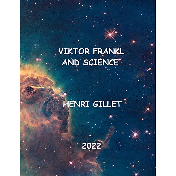 Viktor Frankl and Science, Henri Gillet