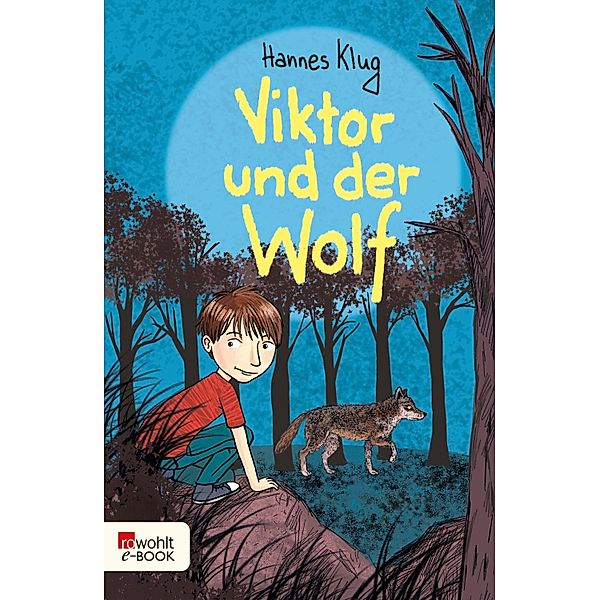 Viktor und der Wolf, Hannes Klug