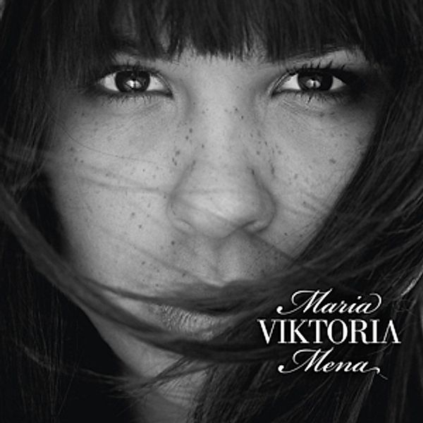 Viktoria (Vinyl), Maria Mena