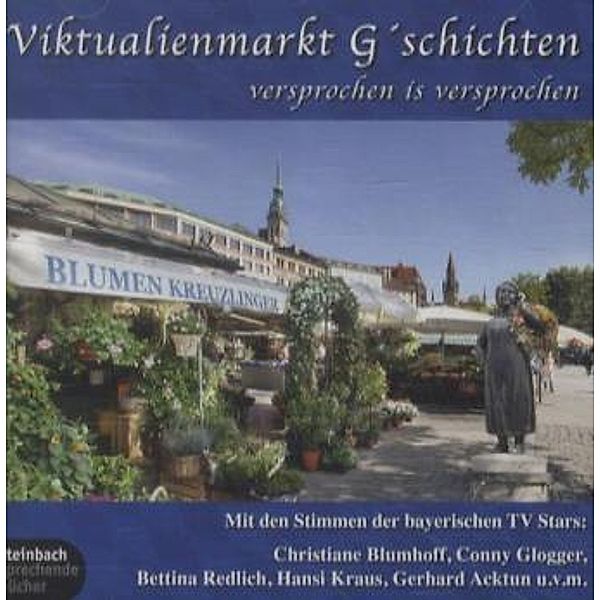 Viktualienmarkt G'schichten, 1 Audio-CD, Gerhard Acktun