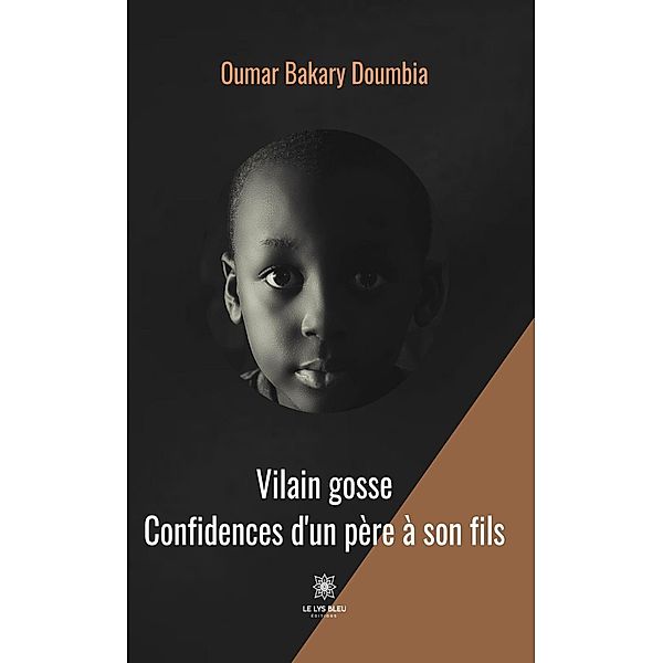 Vilain gosse, Oumar Bakary Doumbia