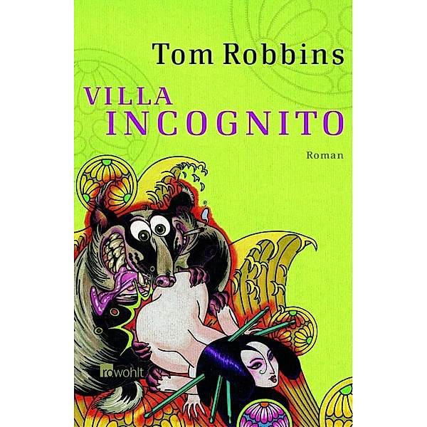 Villa Incognito, Tom Robbins
