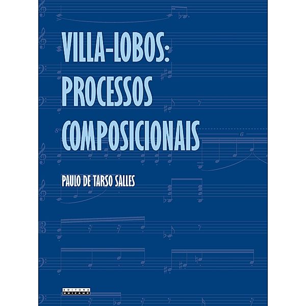 Villa Lobos:, Paulo de Tarso Salles