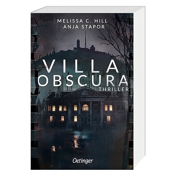 Villa Obscura, Melissa C. Hill, Anja Stapor