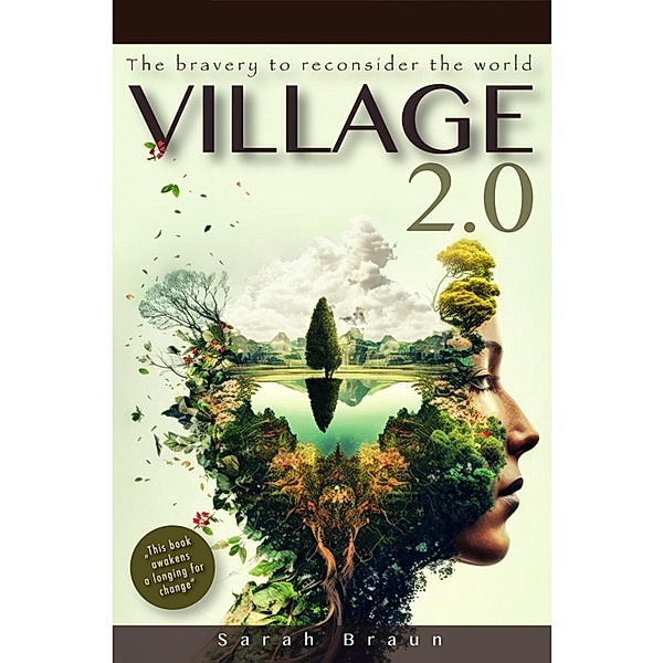 Village 2.0, Sarah Braun