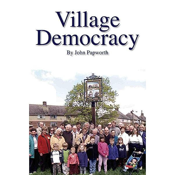 Village Democracy / Societas, John Papworth