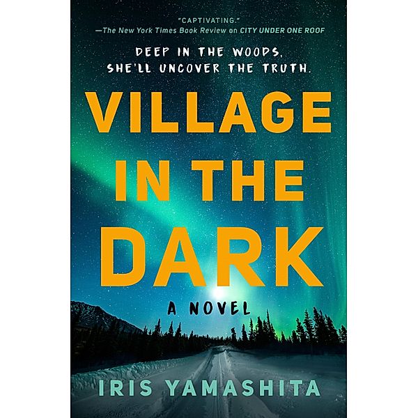 Village in the Dark, Iris Yamashita