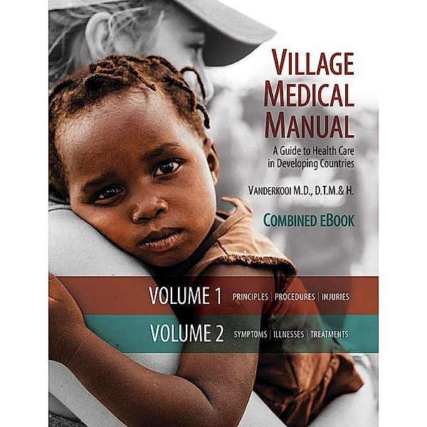 Village Medical Manual 7th Edition, Mary Vanderkooi