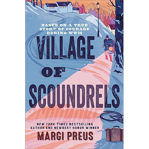 Village of Scoundrels, Margi Preus