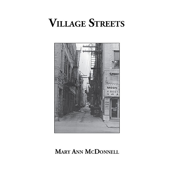 Village Streets, Mary Ann McDonnell