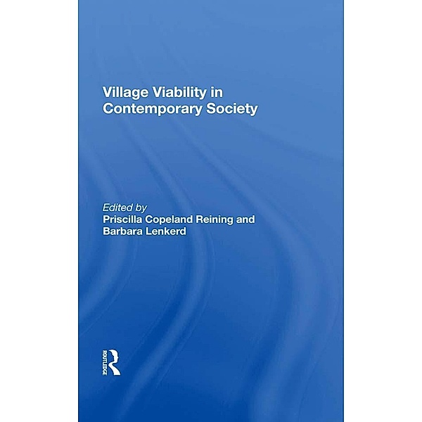 Village Viability In Contemporary Society, Priscilla Copeland Reining