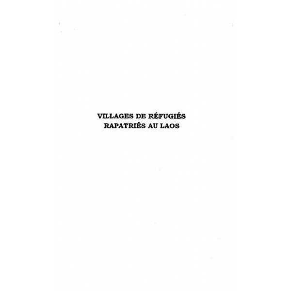VILLAGES DE REFUGIES RAPATRIES AU LAOS / Hors-collection, Fabrice Mignot