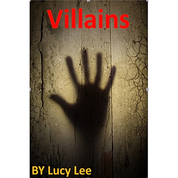 Villains, Lucy Lee