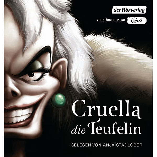 Villains: Cruella, die Teufelin,1 Audio-CD, 1 MP3, Serena Valentino