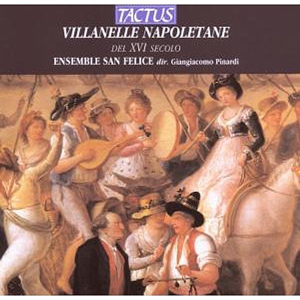 Villanelle Napoletane, Ensemble San Felice, Pinardi
