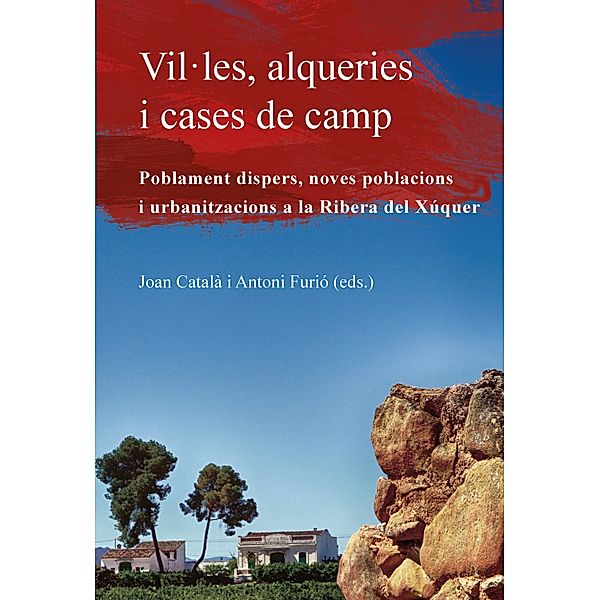 Vil·les, alqueries i cases de camp, Aavv