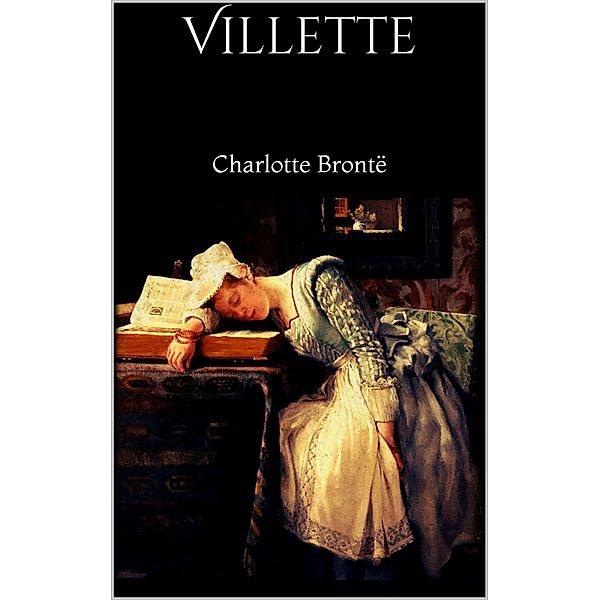 Villette, Charlotte Brontë