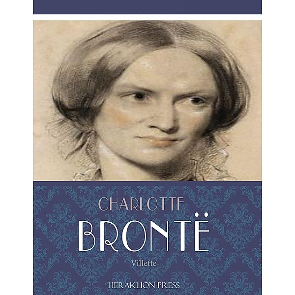 Villette, Charlotte Bronte