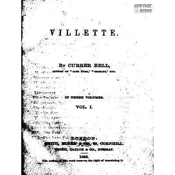 Villette / Heritage Books, Charlotte Brontë
