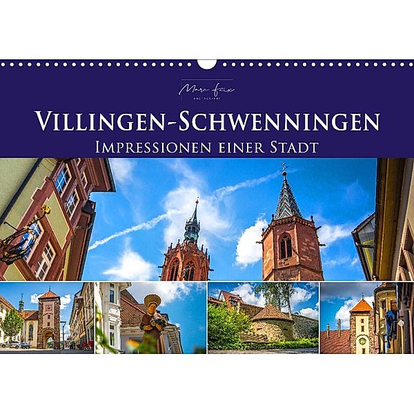 Villingen-Schwenningen - Impressionen einer Stadt (Wandkalender 2023 DIN A3 quer), Marc Feix Photography