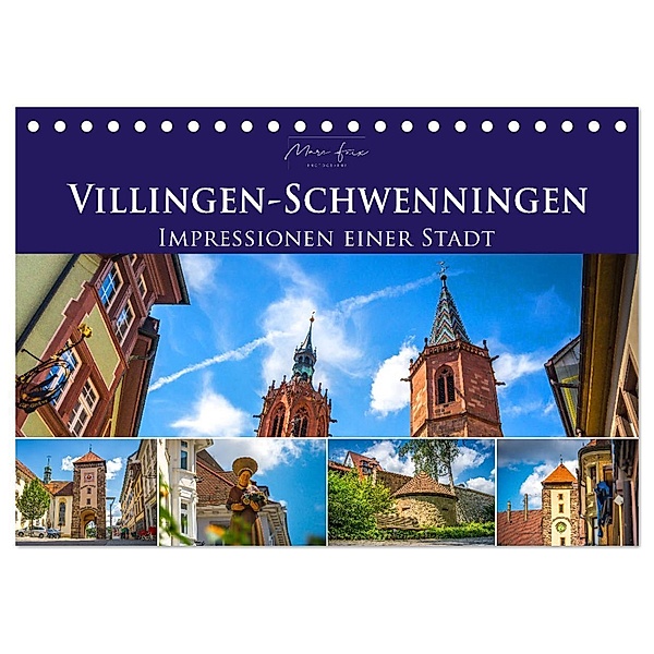 Villingen-Schwenningen - Impressionen einer Stadt (Tischkalender 2024 DIN A5 quer), CALVENDO Monatskalender, Marc Feix Photography