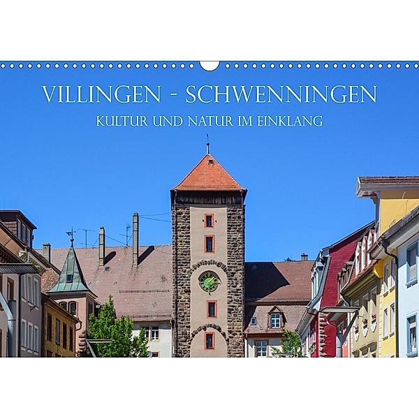 Villingen-Schwenningen - Kultur und Natur im Einklang (Wandkalender 2021 DIN A3 quer), Stefanie / Kellmann, Philipp Kellmann