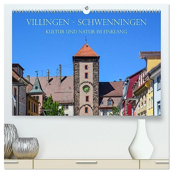 Villingen-Schwenningen - Kultur und Natur im Einklang (hochwertiger Premium Wandkalender 2024 DIN A2 quer), Kunstdruck in Hochglanz, Stefanie und Philipp Kellmann