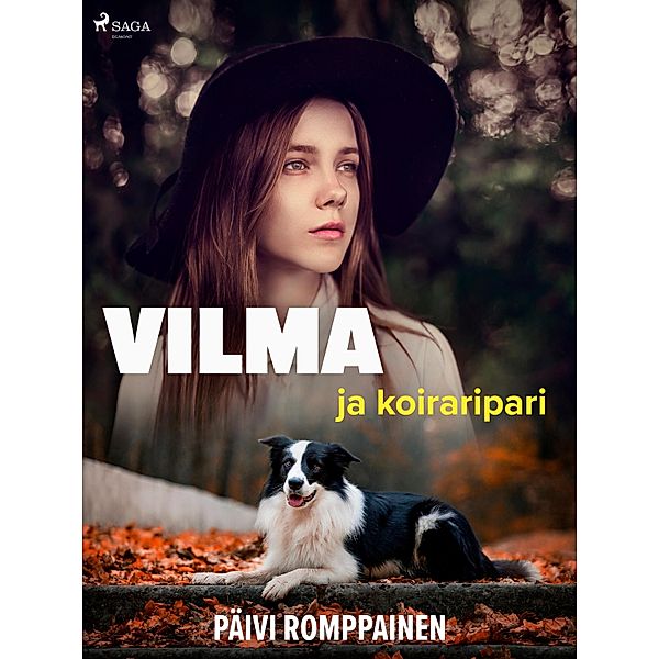 Vilma ja koiraripari / Vilman koiraklubi, Päivi Romppainen