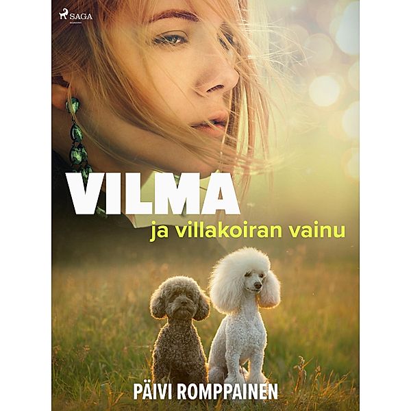 Vilma ja villakoiran vainu / Vilman koiraklubi, Päivi Romppainen