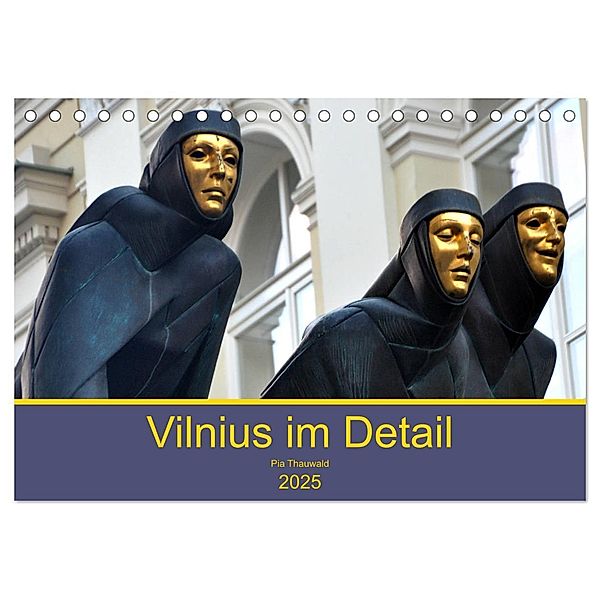 Vilnius im Detail (Tischkalender 2025 DIN A5 quer), CALVENDO Monatskalender, Calvendo, Pia.Thauwald