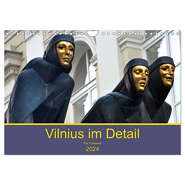 Vilnius im Detail (Wandkalender 2024 DIN A4 quer), CALVENDO Monatskalender, Pia.Thauwald