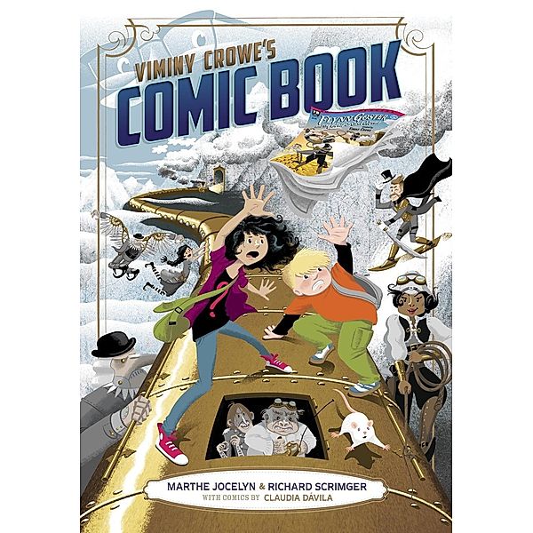 Viminy Crowe's Comic Book, Marthe Jocelyn, Richard Scrimger