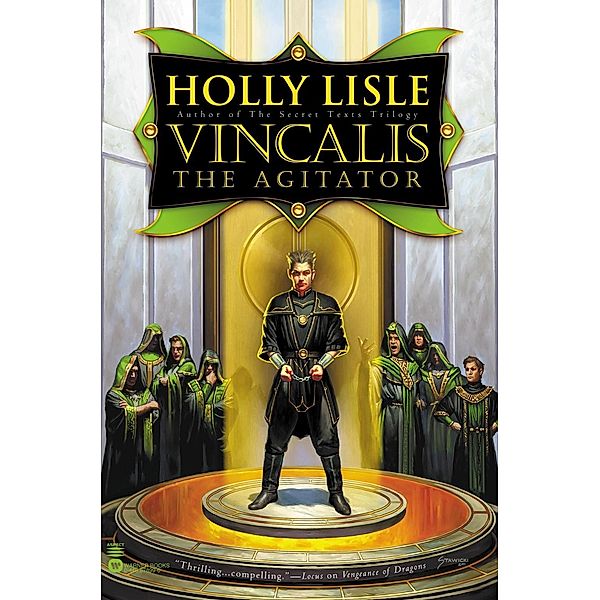 Vincalis the Agitator / Aspect, Holly Lisle