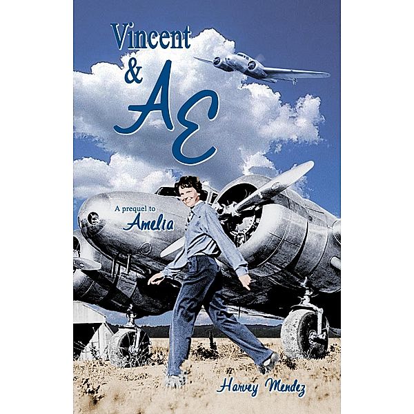 Vincent and A.E. (Prequel to Amelia), Harvey Mendez