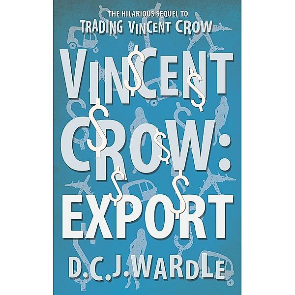 Vincent Crow: Export / Matador, D. C. J. Wardle