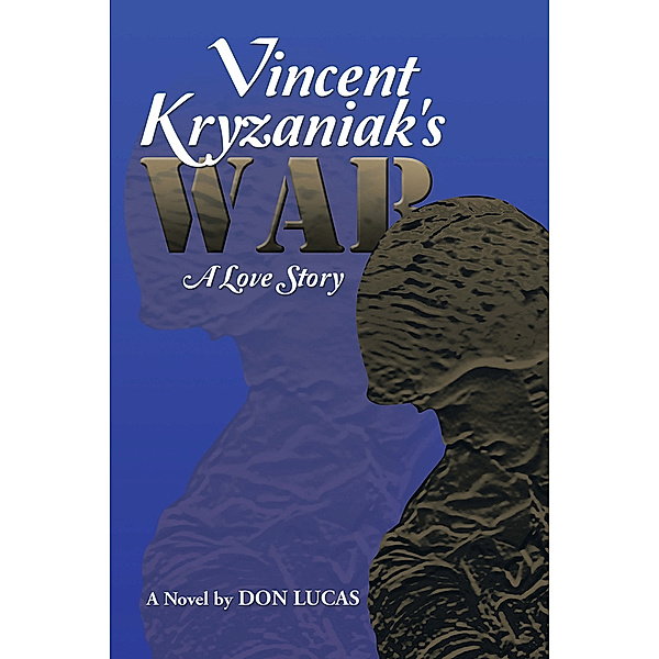 Vincent Kryzaniak's War, Don Lucas