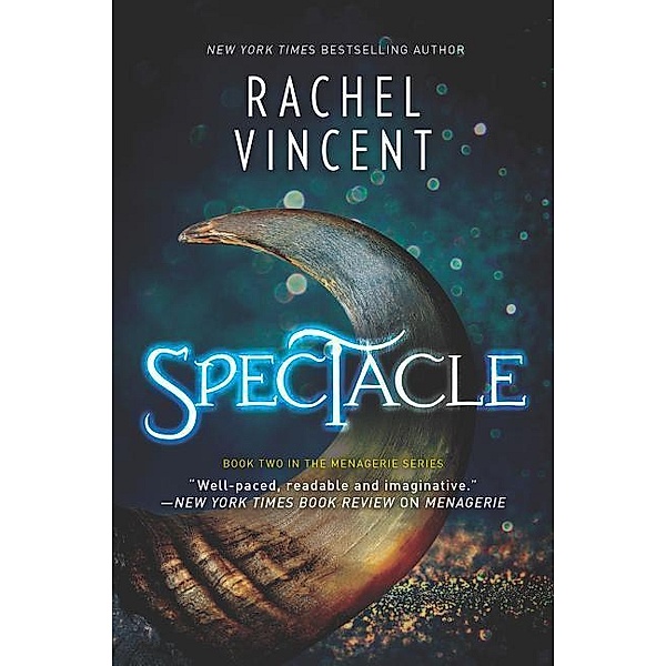 Vincent, R: Spectacle, Rachel Vincent