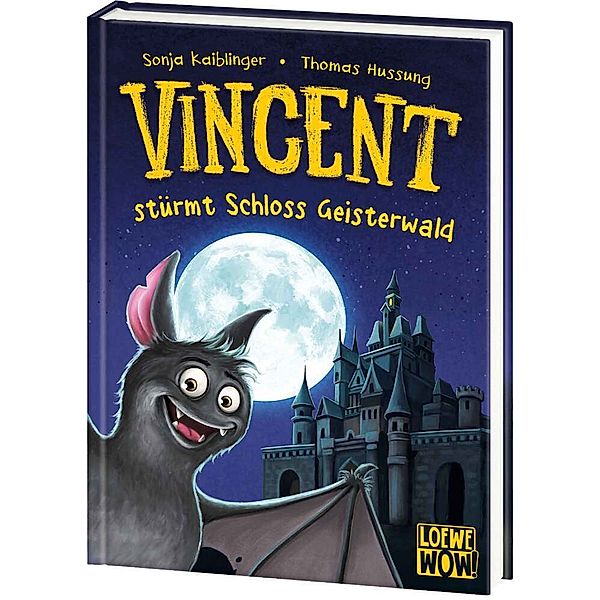 Vincent stürmt Schloss Geisterwald / Vincent Bd.4, Sonja Kaiblinger