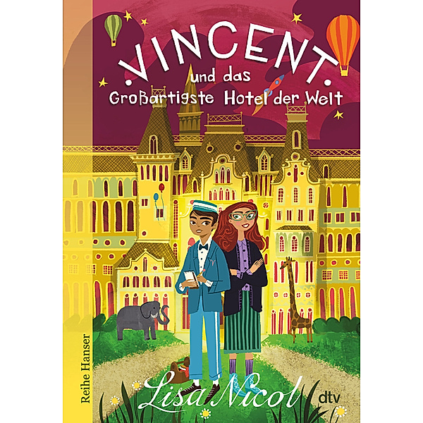 Vincent und das Grossartigste Hotel der Welt, Lisa Nicol
